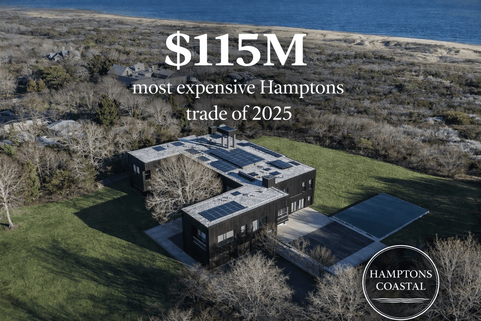 Record-Breaking $115 Million Sale of Terry Semel’s East Hampton Oceanfront Estate